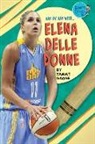 Tammy Gagne - Elena Delle Donne