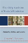 Jennifer S. Duncan, Jennifer L. Sweatman, Sweatman Jennifer L. - The Risky Business of French Feminism