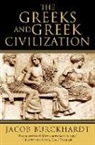 Jacob Burckhardt, Burckhardt Jacob, Oswyn Murray - The Greeks and Greek Civilization
