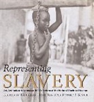 Robert J. Blyth, Douglas Hamilton, Robert J. Blyth, Blyth Robert J., Douglas Hamilton, Hamilton Douglas... - Representing Slavery