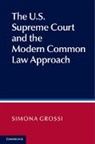 Simona Grossi, Grossi Simona - Us Supreme Court and the Modern Common Law Approach