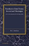 R. C. Trevelyan, Trevelyan R. C. - Translations From Horace, Juvenal and Montaigne