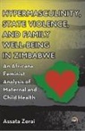 Assata Zerai - Hypermasculinity State Violence and Fami