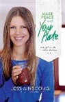 Jess Ainscough, Jessica Ainscough - Make Peace With Your Plate