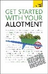 Geoff Stokes, Stokes Geoff - Get Started with Your Allotment