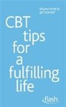 Windy Dryden - CBT Tips for a Fulfilling Life: Flash