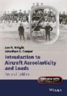 Jonathan E. Cooper, Jonathan Edward Cooper, Wright, Jan R Wright, Jan R. Wright, Jan R. (University of Manchester Wright... - Introduction to Aircraft Aeroelasticity and Loads