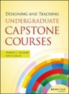 Jon E. Grahe, Jon E. (Pacific Lutheran University) Grahe, Grahe Jon E., RC Hauhart, Robert C. Hauhart, Robert C. (Saint Martin's University) Hauhart... - Designing and Teaching Undergraduate Capstone Courses