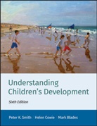 Mark Blades, Blades Mark, Hele Cowie, Helen Cowie, Cowie Helen, P Smith... - Understanding Children''s Development