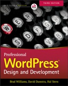 David Damstra, Damstra David, Hal Stern, Stern Hal, Brad Williams, Brad Damstra Williams... - Professional Wordpress -3rd Edition-