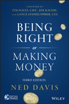 Davis, Ned Davis, Davis Ned - Being Right Or Making Money