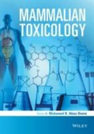 M B Abou-Donia, Mohamed Abou-Donia, Mohamed B. Abou-Donia - Mammalian Toxicology