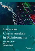 Basel Abu-Jamous, Basel (Brunel University London Abu-Jamous, Basel Fa Abu-Jamous, Abu-Jamous Basel, Basel Abu&amp;, Basel Abu-Jamous... - Integrative Cluster Analysis in Bioinformatics
