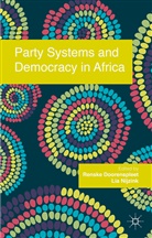 Renske Nijzink Doorenspleet, Doorenspleet, R Doorenspleet, R. Doorenspleet, Renske Doorenspleet, Nijzink... - Party Systems and Democracy in Africa