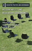 A. Bianculli, Andrea C. Fernandez-I-Marin Bianculli, Andrea Fernandez Bianculli, Kenneth A Loparo, A Bianculli, A. Bianculli... - Accountability and Regulatory Governance