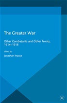 Jonathan Krause, Jonatha Kraus, Jonathan Kraus, J. Krause, Jonathan Krause - Greater War
