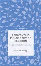 G Oppy, G. Oppy, Graham Oppy - Reinventing Philosophy of Religion