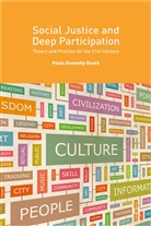 Paula Donnelly Roark, Kenneth A Loparo, Kenneth A. Loparo, P. Donnelly Roark - Social Justice and Deep Participation