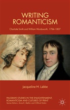 J Labbe, J. Labbe, Jacqueline M Labbe, Jacqueline M. Labbe - Writing Romanticism