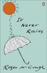 Roger McGough - It Never Rains