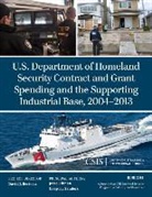 Jesse Ellman, Jesse Sanders Ellman, Gregory Sanders - U.s. Department of Homeland Security Contract and Grant Spending and
