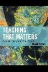 Frank Thoms - Teaching That Matters