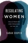 Sarah Cooper - Regulating Women