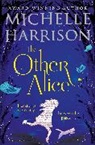 Michelle Harrison, Harrison Michelle, MICHELLE HARRISON - The Other Alice