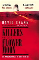 DAVID GRANN, David Grann - Killers of the Flower Moon