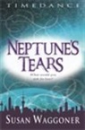 Susan Waggoner - Neptune''s Tears