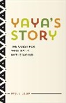 Paul Stoller, Stoller Paul - Yaya''s Story