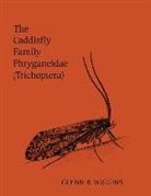 Glenn B Wiggins, Glenn B. Wiggins - Caddisfly Family Phryganeidae (Trichoptera)