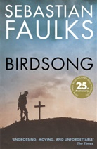 Sabastian Faulks, Sebastian Faulks - Birdsong