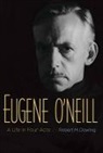 Robert M Dowling, Robert M. Dowling, Robert Dowling - Eugene O''neill