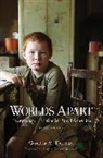 Cynthia M Duncan, Cynthia M. Duncan, Duncan Cynthia M. - Worlds Apart