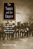 Raphael Brewster Folsom, Folsom Raphael Brewster - Yaquis and the Empire