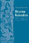 Myroslav Shkandrij, Shkandrij Myroslav - Ukrainian Nationalism