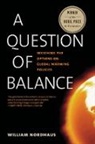 William Nordhaus, William D Nordhaus, William D. Nordhaus - Question of Balance