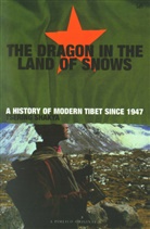 Tsering Shakaya, Tsering Shakya, Shakya Tsering - Dragon in The Land of Snows