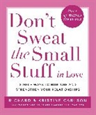 Kris Carlson, Richard Carlson, Richard et Kris Carlson - Don't Sweat the Small Stuff in Love