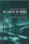 K Ekman, Kerstin Ekman - The Forest of Hours