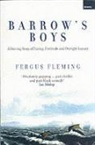 Fergus Fleming - Barrow's Boys