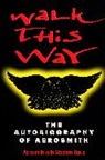 Aerosmith, Stephen Davis - Walk this Way
