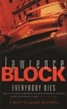 Lawrence Block, Block Lawrence - Everybody Dies