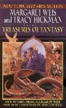 Tracy Hickman, Margaret Weis - Treasures of Fantasy