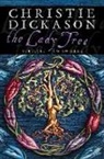 Christie Dickason - The Lady Tree