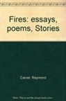 Raymond Carver - Fires