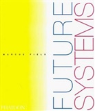 Marcus Field - Future Systems