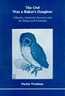 Marion Woodman - The Owl Was a Baker's Daughter