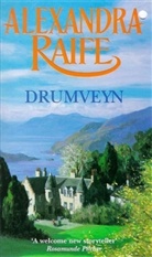 Alexandra Raife - Drumveyn